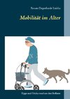 Mobilität im Alter