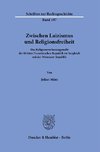 Zwischen Laizismus und Religionsfreiheit.