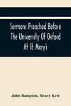 Sermons Preached Before The University Of Oxford At St. Mary'S, In The Year Mdccxc, At The Lecture Founded