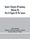 Quain'S Elements Of Anatomy (Volume Iii) Part Iii Organs Of The Senses