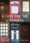 A Love for the Strangers