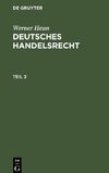 Deutsches Handelsrecht, Teil 2, Deutsches Handelsrecht Teil 2