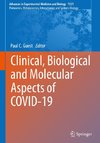 Clinical, Biological and Molecular Aspects of COVID-19