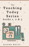 Teaching Today Series Books 1, 2 & 3