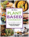 Plant Based Cookbook for Women Over 30