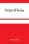 The Spirits Of The Trees