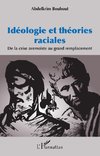 Idéologie et théories raciales