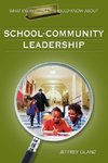 Glanz, J: What Every Principal Should Know About School-Comm
