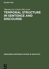 Temporal Structure in Sentence and Discourse