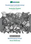 BABADADA black-and-white, Russkij âzyk (Latinskij bukvy) - Australian English, Illûstrirovannyj slovar' - visual dictionary