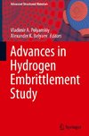 Advances in Hydrogen Embrittlement Study