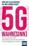 5G-Wahnsinn