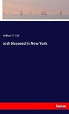 Josh Hayseed in New York
