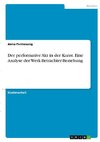 Der performative Akt in der Kunst. Eine Analyse der Werk-Betrachter-Beziehung