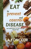 Eat to Prevent and Control Disease Extract (Full Color Print)