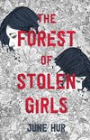 Forest of Stolen Girls