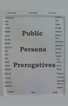 Public Persons Prerogatives