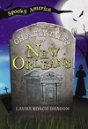The Ghostly Tales of New Orleans