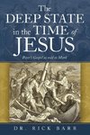 The Deep State in the Time of Jesus