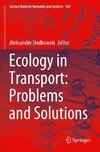 Ecology in Transport: Problems and Solutions