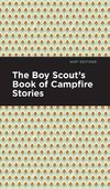 Boy Scout's Book of Campfire Stories