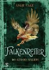 Falkenreiter - Das Kind des Magiers