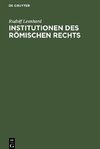 Institutionen des Römischen Rechts