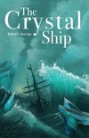 The Crystal Ship