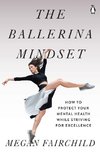 The Ballerina Mindset