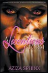 A Licentious Storm
