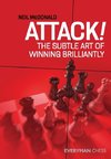 Attack!: The Subtle Art of Winning Brilliantly