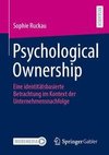 Psychological Ownership