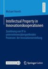 Intellectual Property in Innovationskooperationen