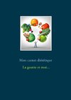 Mon carnet diététique : la goutte et moi...