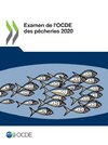 Examen de l'OCDE des pêcheries 2020