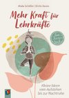 Mehr Kraft für Lehrkräfte