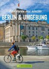 Radtouren am Wasser Berlin und Umgebung