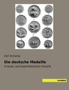 Die deutsche Medaille