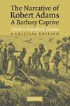 Adams, R: Narrative of Robert Adams, A Barbary Captive