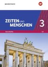 Zeiten und Menschen 3. Gymnasium (G9) in Nordrhein-Westfalen - Neubearbeitung