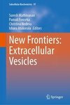 New Frontiers: Extracellular Vesicles