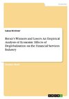 Brexit's Winners and Losers. An Empirical Analysis of Economic Effects of Deglobalisation on the Financial Services Industry