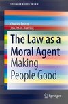 The Law as a Moral Agent