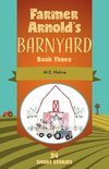 Farmer Arnold's Barnyard, Book 3