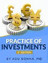 PRACTICE OF INVESTMENTS