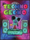 The Techno Gecko