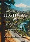 A Pictorial History of Highway 99