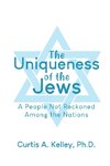 The Uniqueness of the Jews