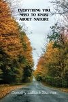 Everything You Need to Know About Nature