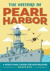 The History of Pearl Harbor